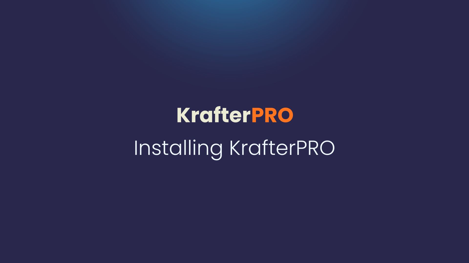 How To Install KrafterPRO