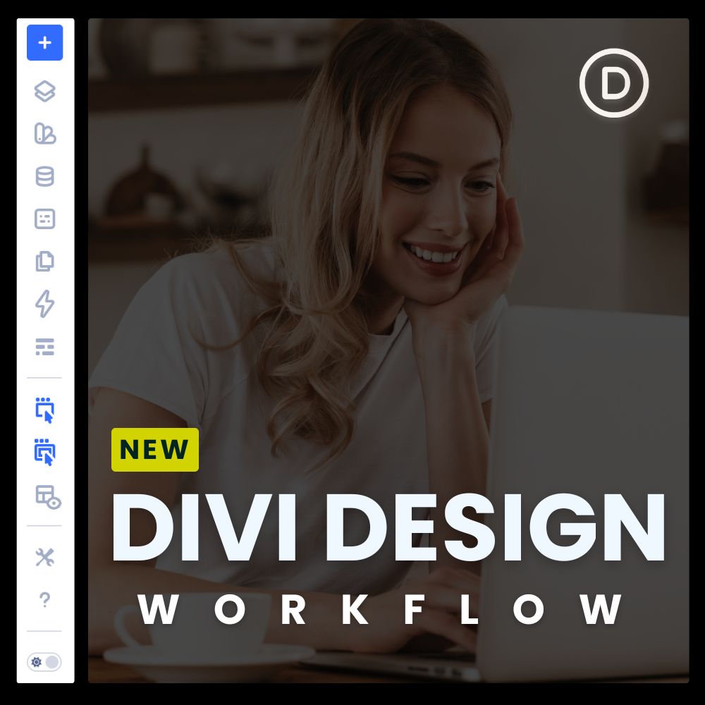 The Divi 5 Workflow